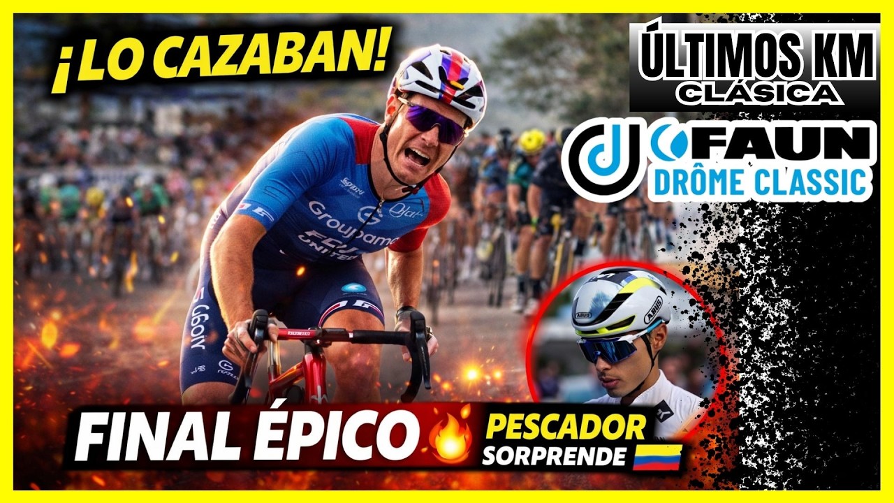 👉 ¡LO CAZABAN EN LA META! 😱 Grégoire gana en la Drôme y Pescador sorprende 🇨🇴🔥FINAL ÉPICO