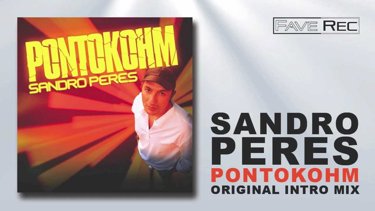 Sandro Peres - Pontokohm (Original Intro Mix)