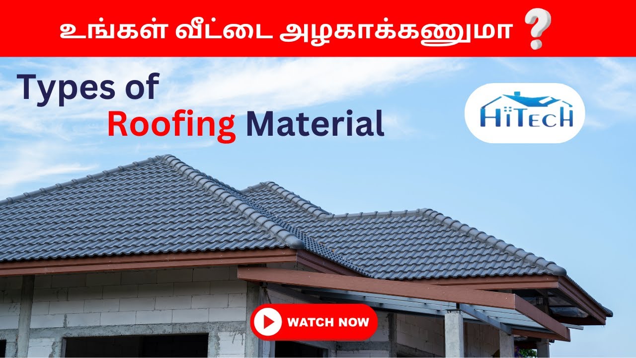 Different Types of Roofing Material | Roof Types | Benefits