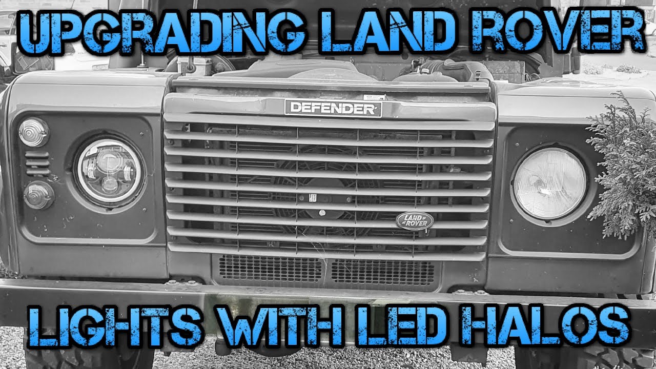 Модернизируйте фары Land Rover Defender с помощью светодиодных фар Halo