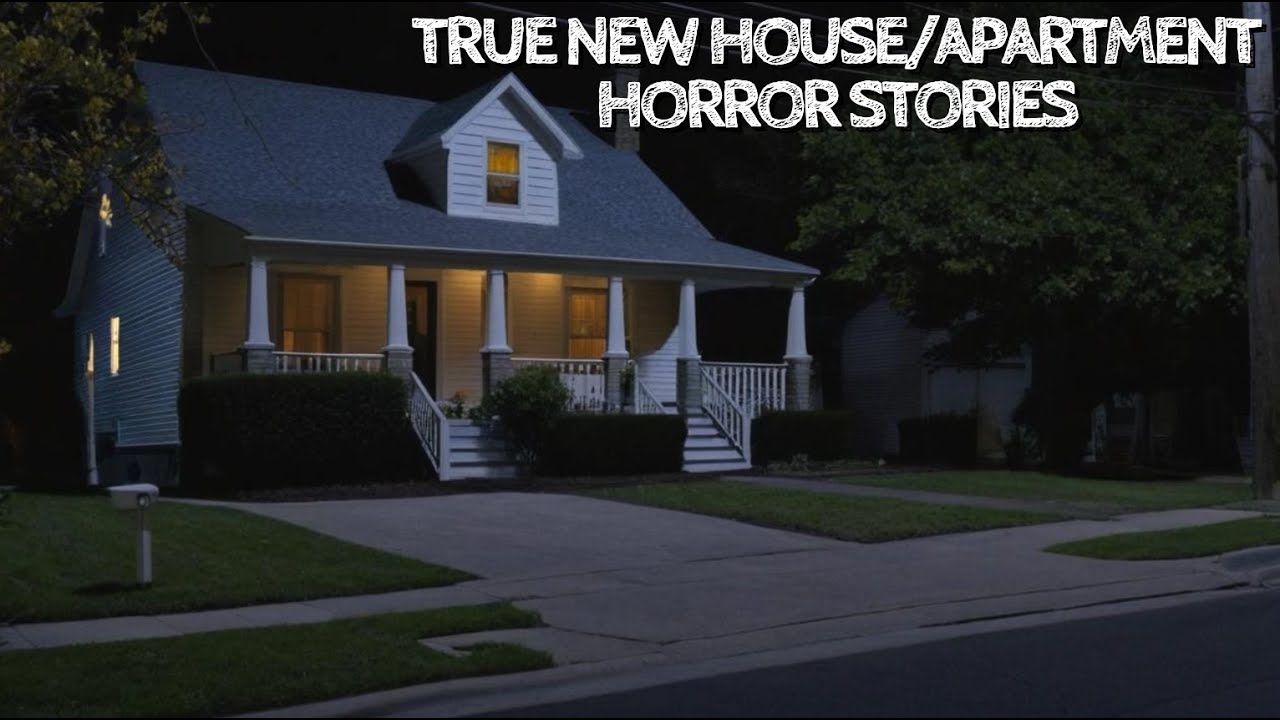 5 True New House/Apartment Horror Stories