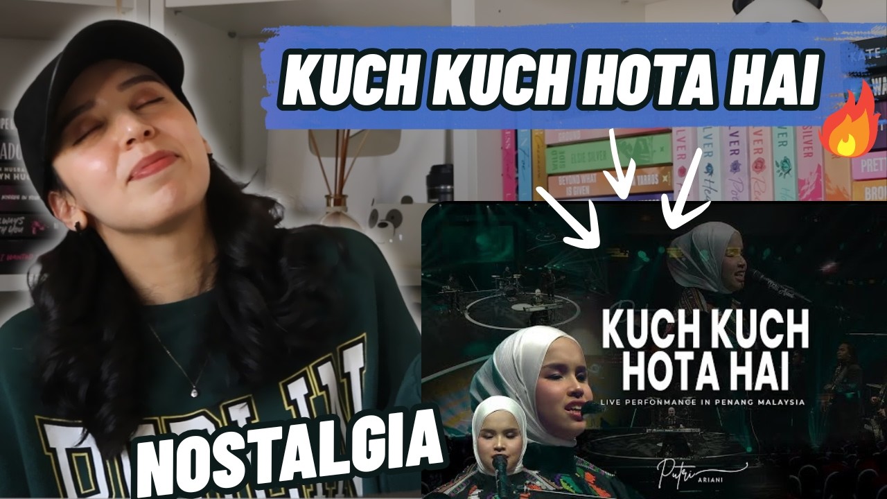 PUTRI ARIANI - KUCH KUCH HOTA HAI COVER (Live Perform in Penang) REACTION