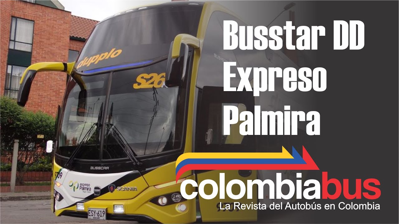Expreso Palmira 2 Pisos - Busscar Busstar DD S1 - Scania K400 / Servicio S26 Maxxi Dupplo