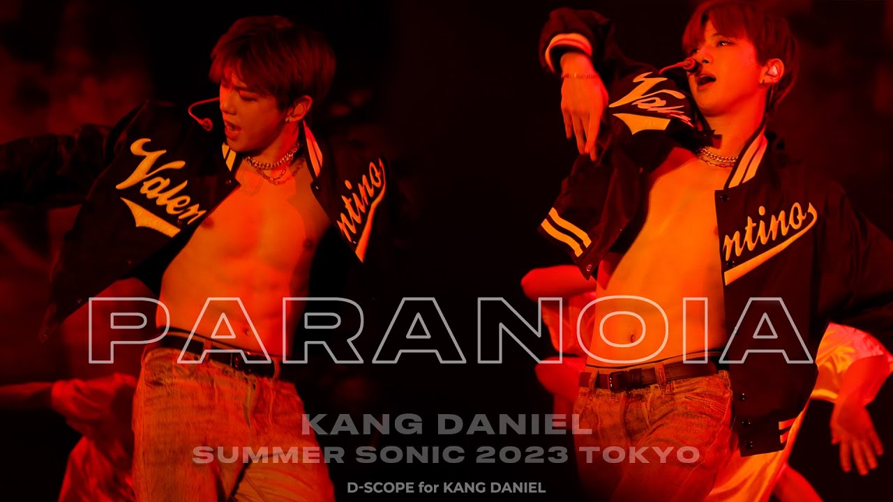 [4K 60p] 230820 강다니엘 'PARANOIA' 라이브 직캠(KANG DANIEL) - SUMMER SONIC TOKYO 2023