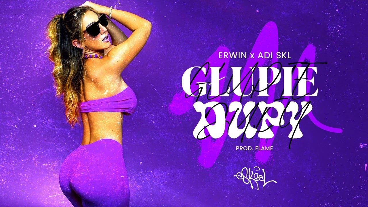 RWN x Adi SKL - Głupie dupy prod. Flame