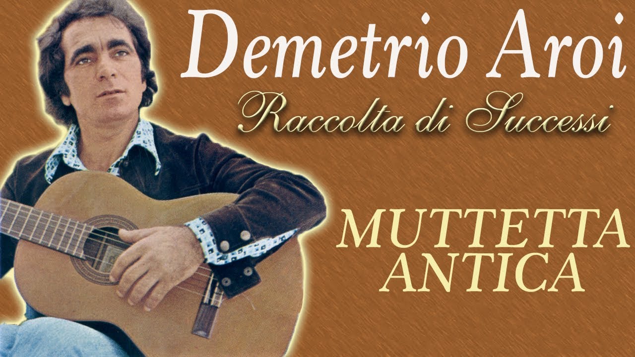 Demetrio Aroi & Mino Reitano - Muttetta Antica