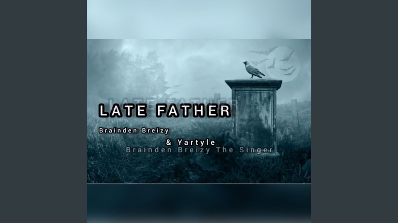Late Father