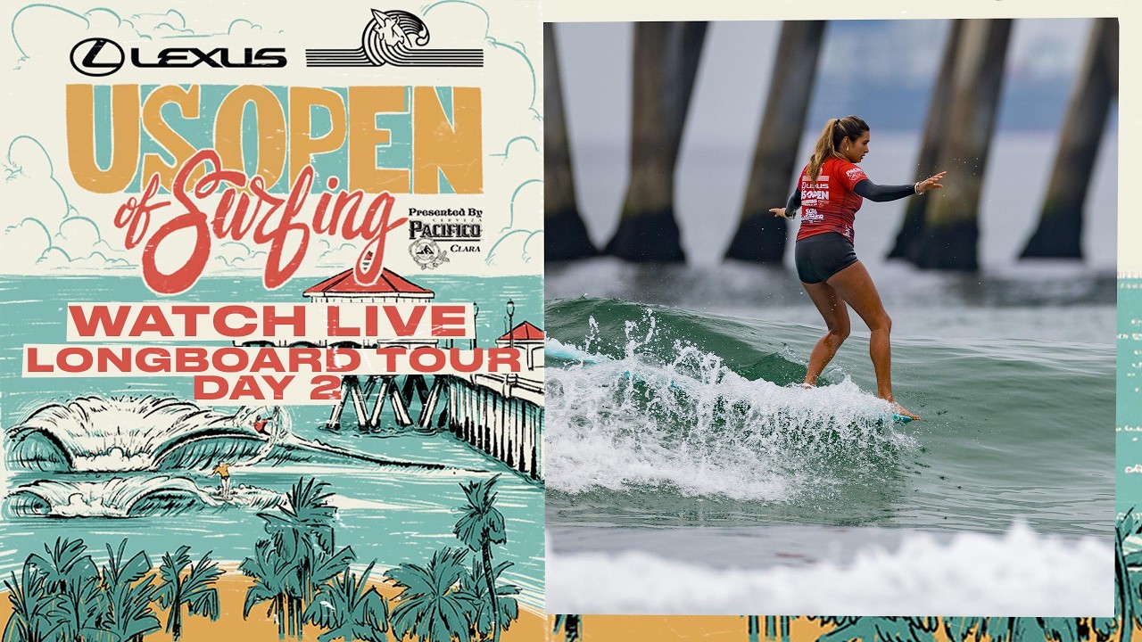 🔴 LIVE - Lexus US Open of Surfing presented by Pacifico 2026 - Day 2 - Longboard Tour