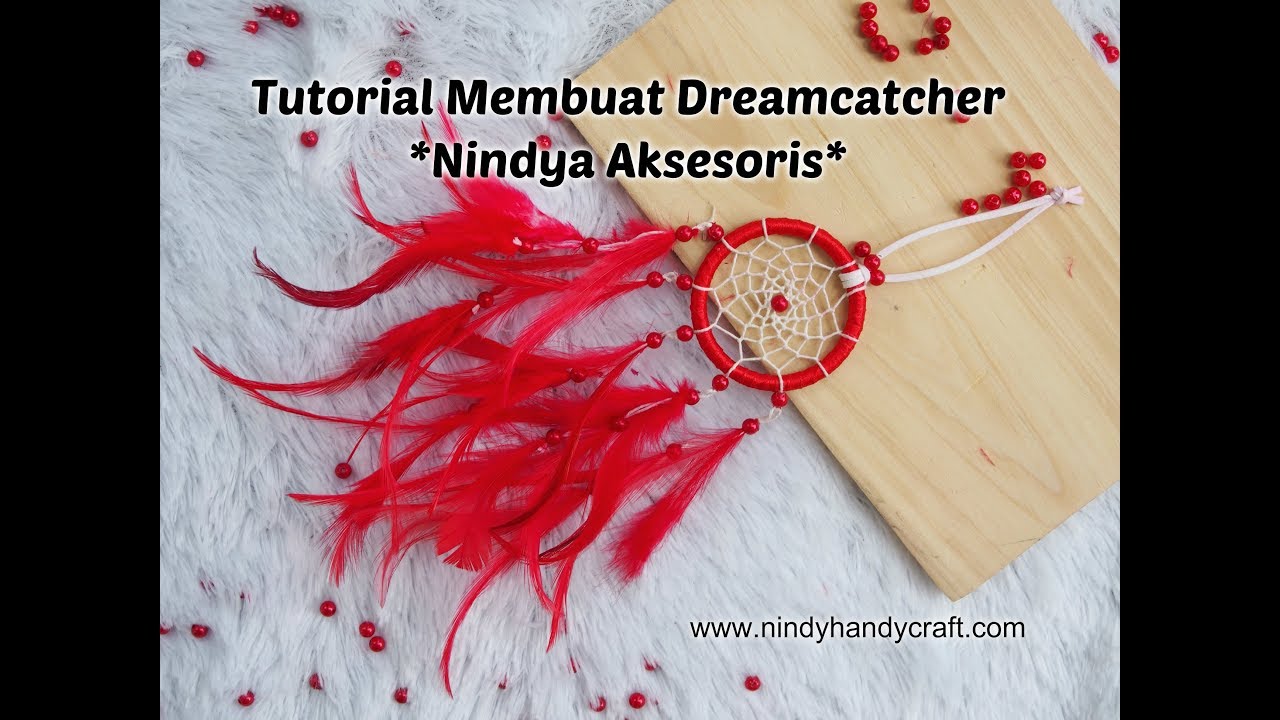Tutorial Cara Membuat Dreamcatcher dengan Mudah By Nindy H&D Craft