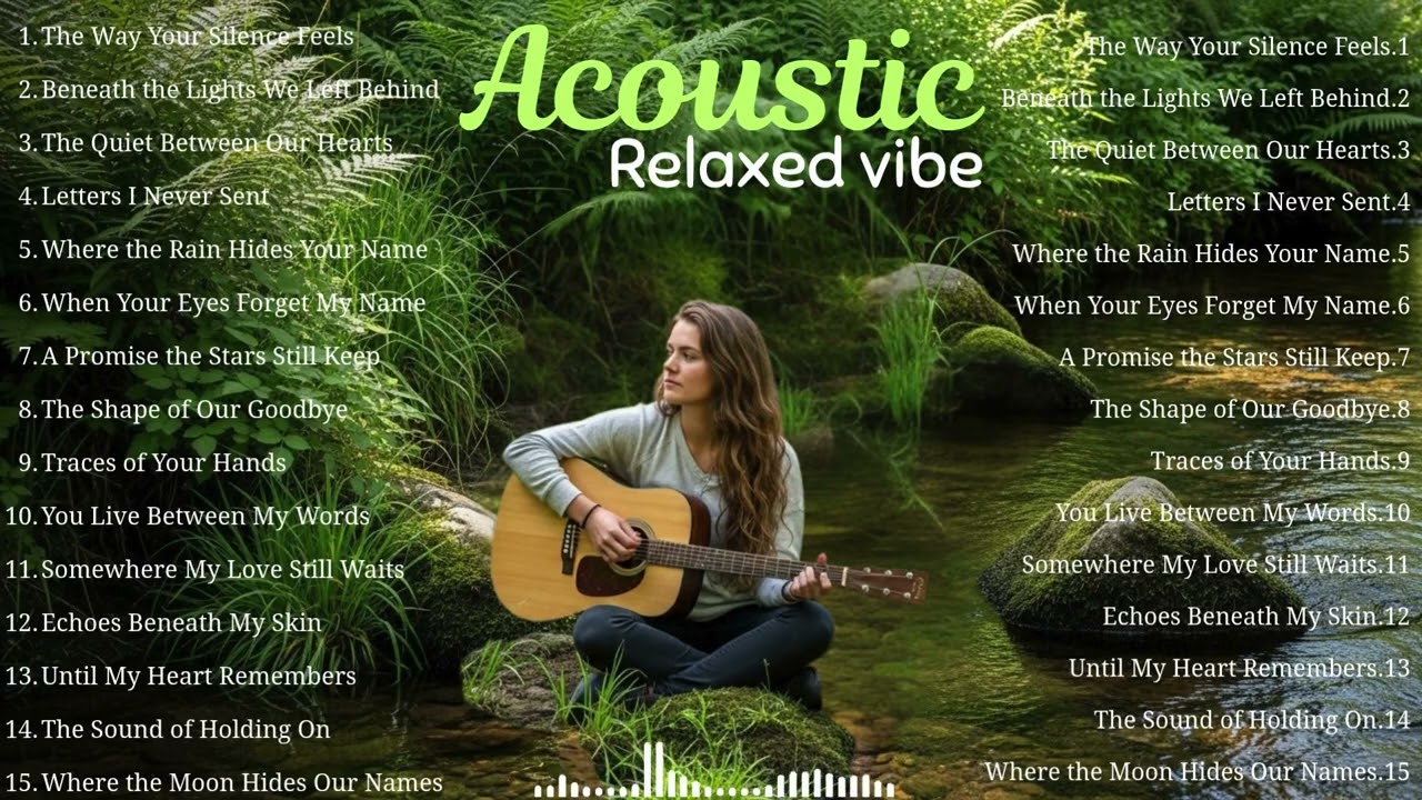 Chill Love Songs on Guitar 2025 💞 | Soft Romantic Acoustic Vibes