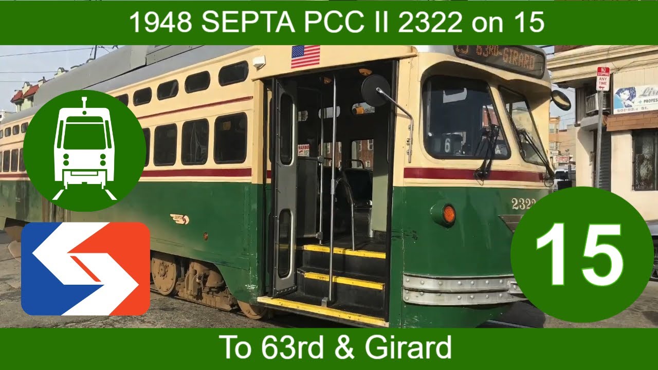 A Ride on SEPTA 1948 PCC II #2322 on 15