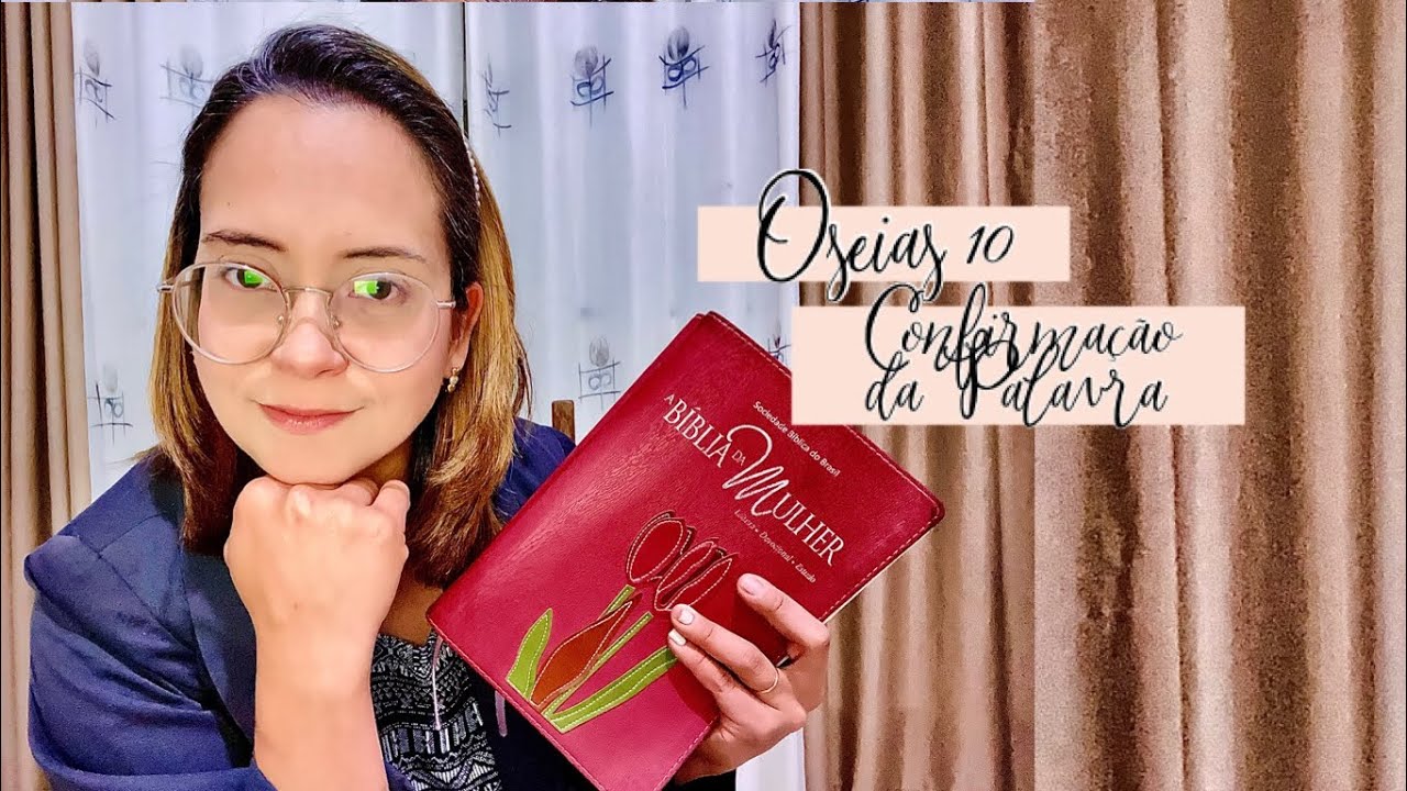 Oseias 10 Confirmação da Palavra
