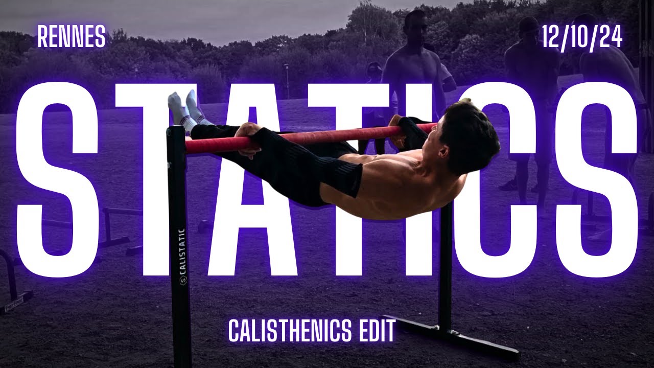 Static Gathering in Rennes - Calisthenics