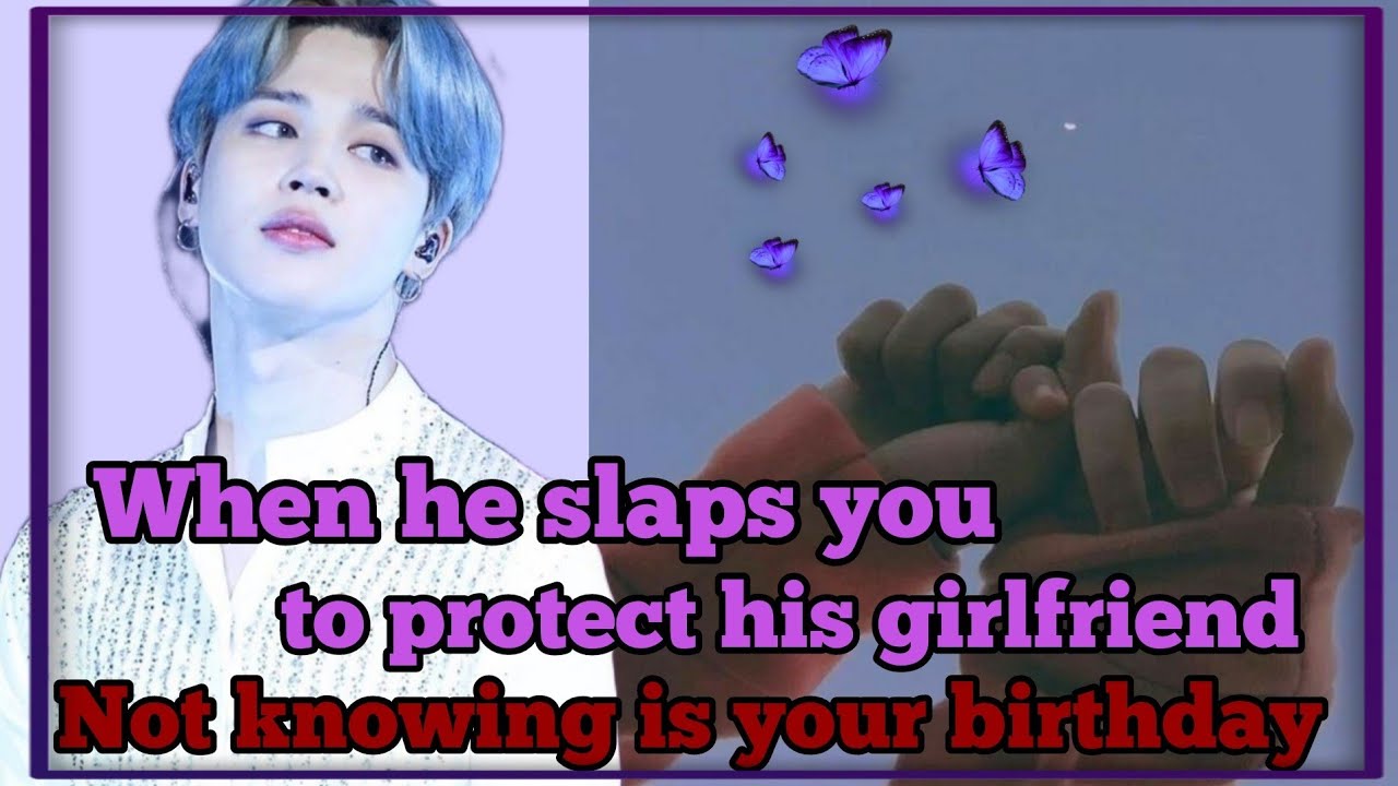 .𝗝𝗶𝗺𝗶𝗻 𝗳𝗳. 𝖶𝗁𝖾𝗇 𝗁𝖾 𝗌𝗅𝖺𝗉𝗌 𝗒𝗈𝗎 𝗍𝗈 𝗉𝗋𝗈𝗍𝖾𝖼𝗍 𝗁𝗂𝗌 𝗀𝗂𝗋𝗅𝖿𝗋𝗂𝖾𝗇𝖽 𝗇𝗈𝗍 𝗄𝗇𝗈𝗐𝗂𝗇𝗀 𝗂𝗌 𝗒𝗈𝗎𝗋 𝖻𝗂𝗋𝗍𝗁𝖽𝖺𝗒 || collemixe.