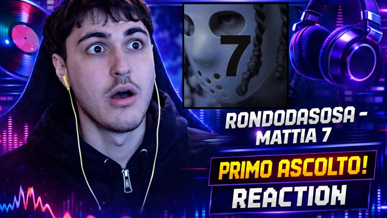 L'ULTIMO PROGETTO IN ITALIANO!?!? RONDODASOSA - MATTIA 7 REACTION