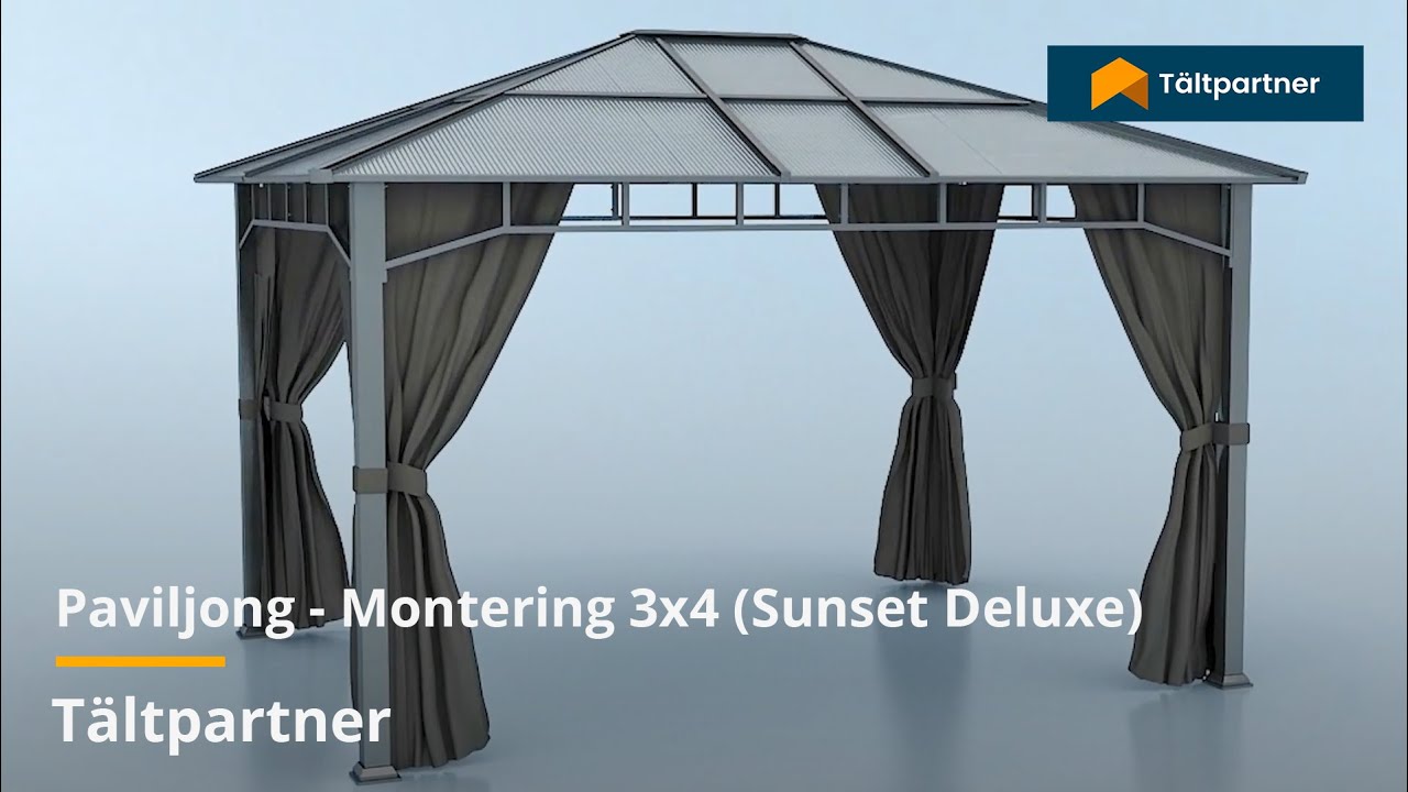 Paviljong – Montering 3x4m Sunset Deluxe | Tältpartner