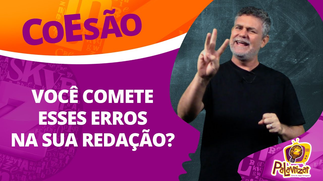 Não cometa mais esses ERROS de COESÃO em sua REDAÇÃO!