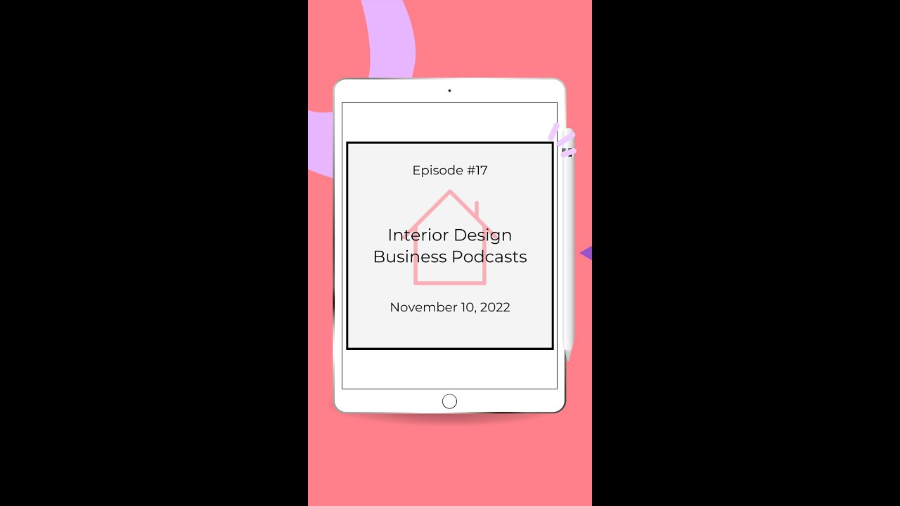 Today's Best Interior Design Business Podcasts - 