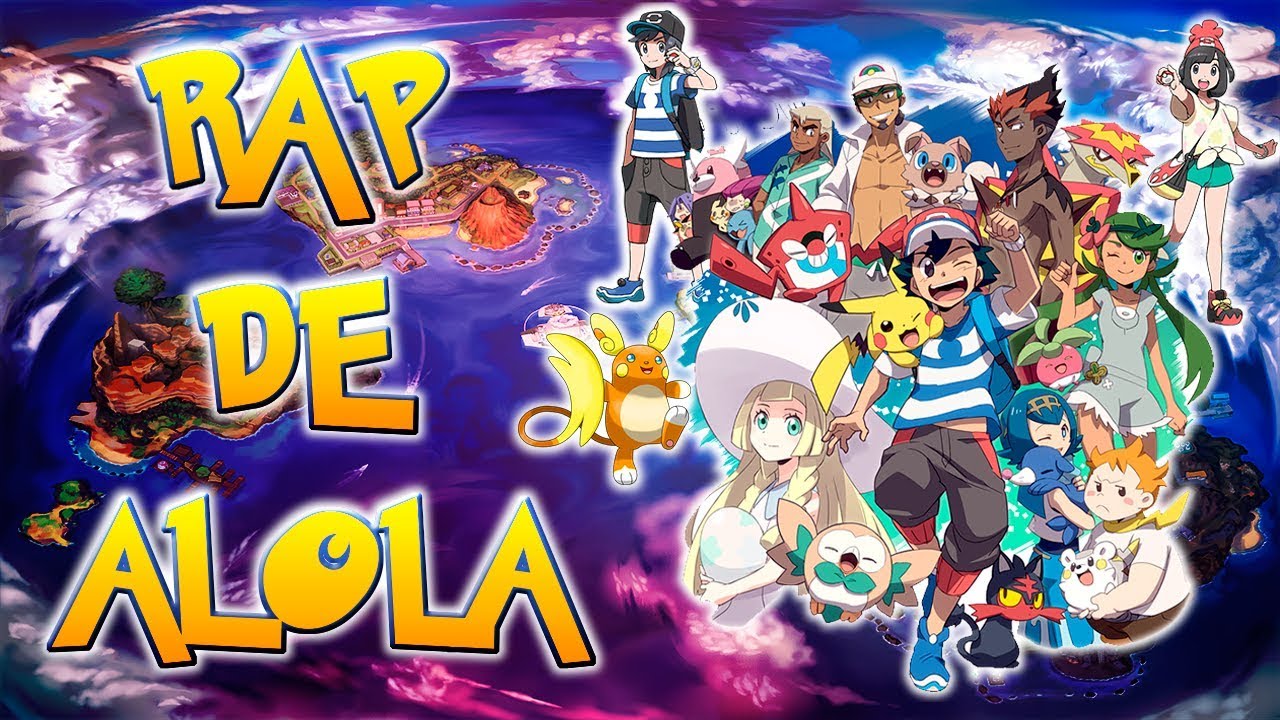 RAP DE ALOLA (POKEMON SOL Y LUNA) | RAP DE POKEMON EN ESPAÑOL | CASG