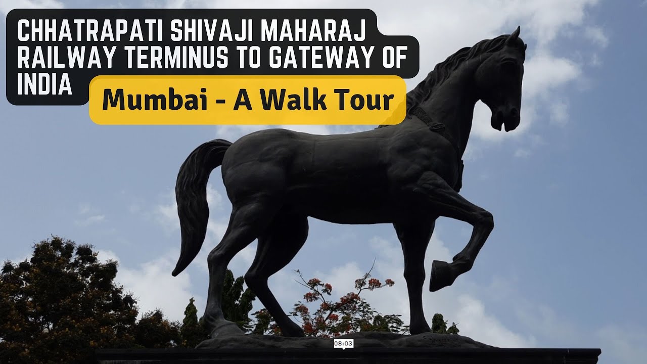 Mumbai Walking Tour | CSTM railway station to Gateway of India  | 2023