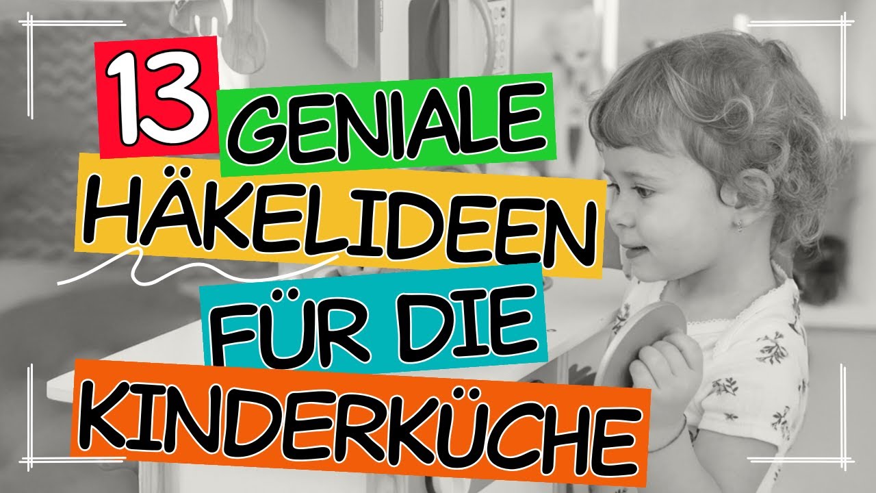 Aus Häkeln wird Spielspaß: 13 geniale DIY-Spielzeuge für die Spielküche zum Nachmachen🧁🧶