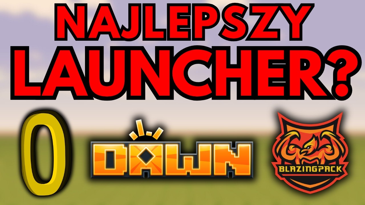 KT&Oacute;RY LAUNCHER MINECRAFT JEST NAJLEPSZY? 2026 (OGULNIEGA, BLAZINGPACK, DAWN CLIENT) PORADNIK