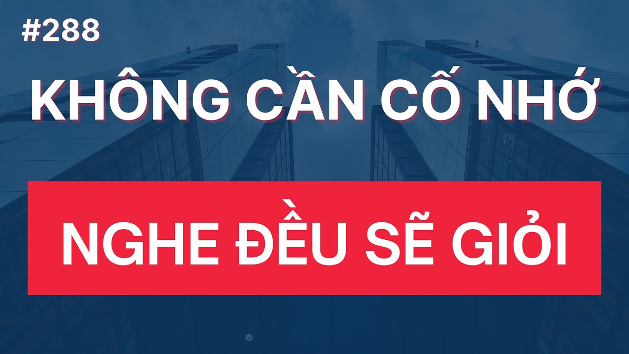 Cứ Nghe Mấy Câu Tiếng Anh Này Thường Xuyên Tự Nhiên Sẽ Thấm Vào Đầu | Luyện Nghe Tiếng Anh | Tập 288