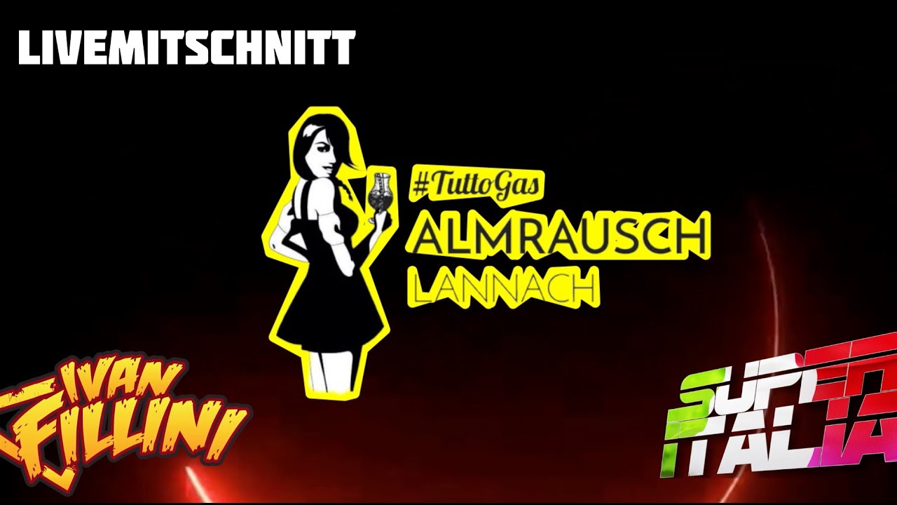 Ivan Fillini LIVEMITSCHNITT AlmRausch Lannach AT 15.11.24
