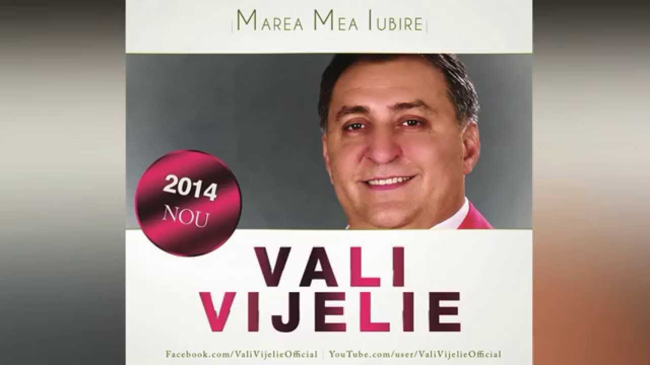VALI VIJELIE - E bine bine (hit 2014)