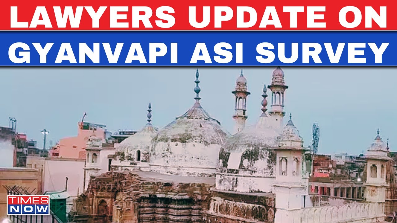 Gyanvapi ASI Survey Live: Lawyers Update On First Round, Says &lsquo;Both Sides Co-Operating&rsquo;