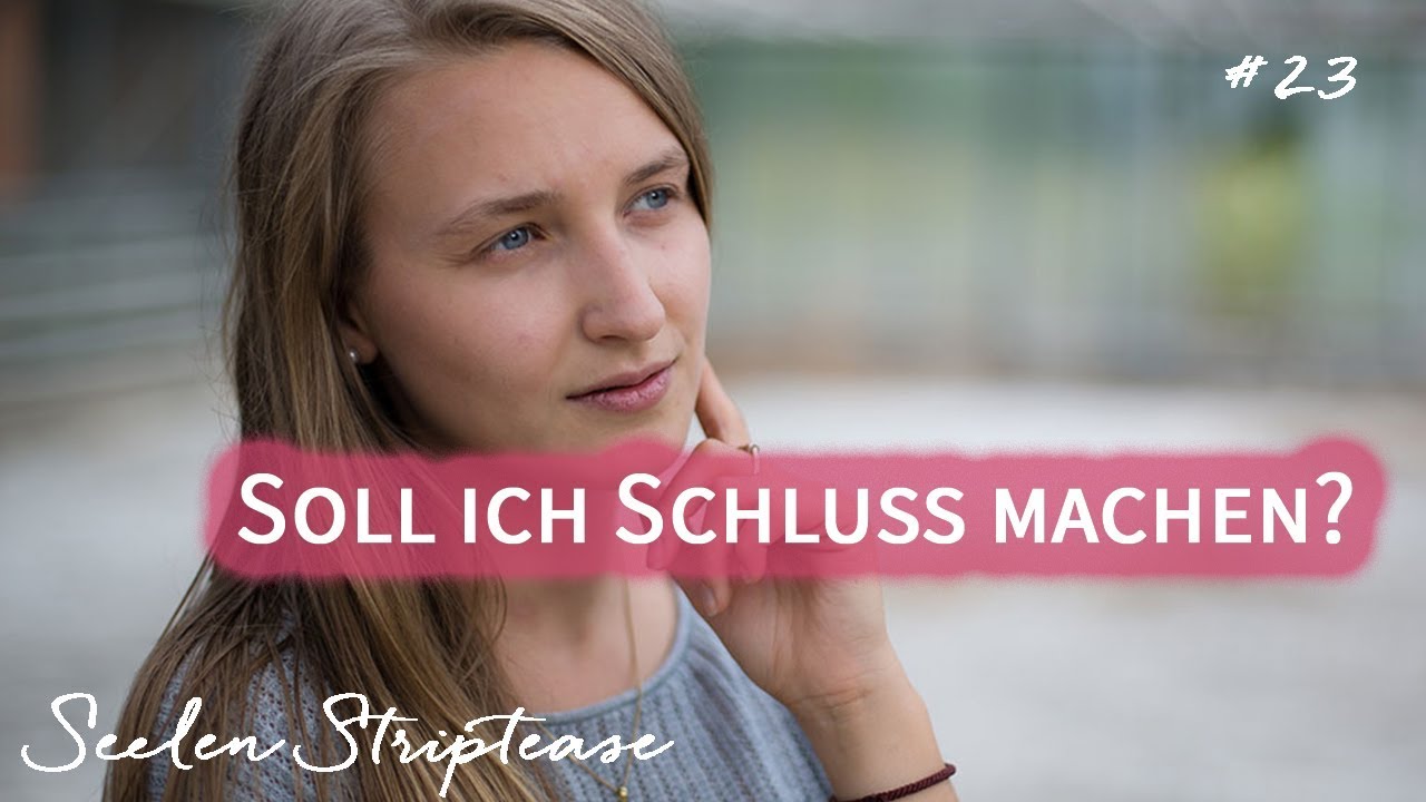 Soll ich Schluss machen? Gefangen in einer ungesunden Beziehung?! | SST023