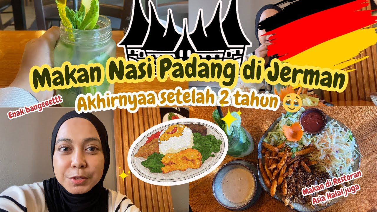 MAKAN NASI PADANG DI JERMAN 🇩🇪 & MAKAN DI RESTORAN HALAL ASIA, NIMKAT BANGET 😍
