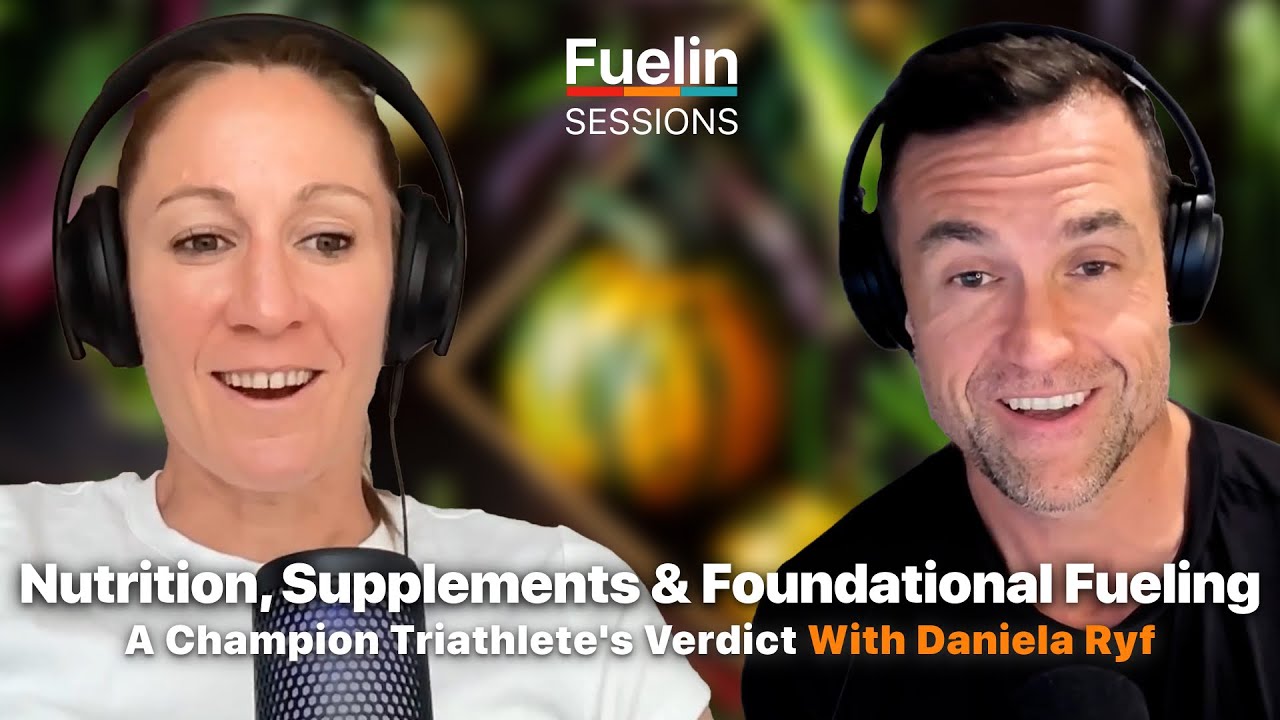 Nutrition, Supplements & Foundational Fueling: A Champion Triathlete's Verdict with Daniela Ryf
