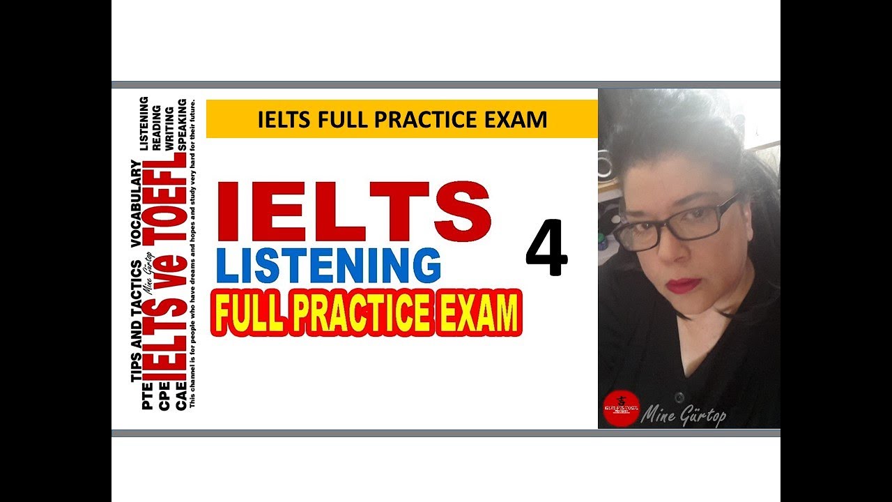 IELTS LISTENING FULL PRACTICE EXAM 4 WITH KEY