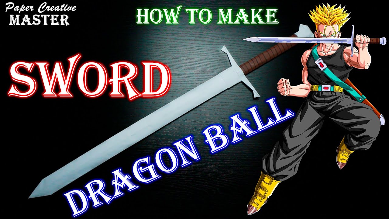 How to make Future Trunk's sword from Dragon Ball Super (Paper Creative Master)