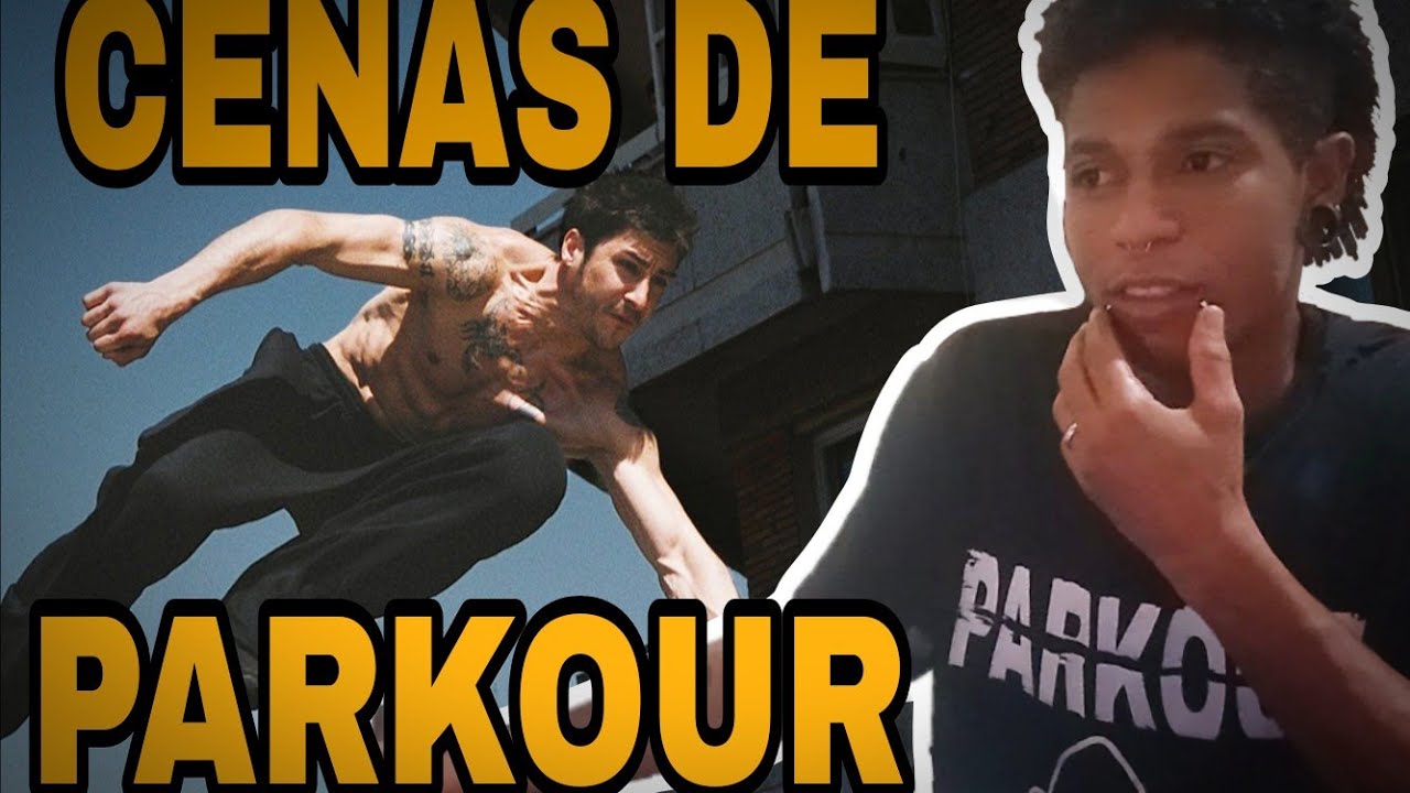 #1 Reagindo a cenas de Parkour em filmes.