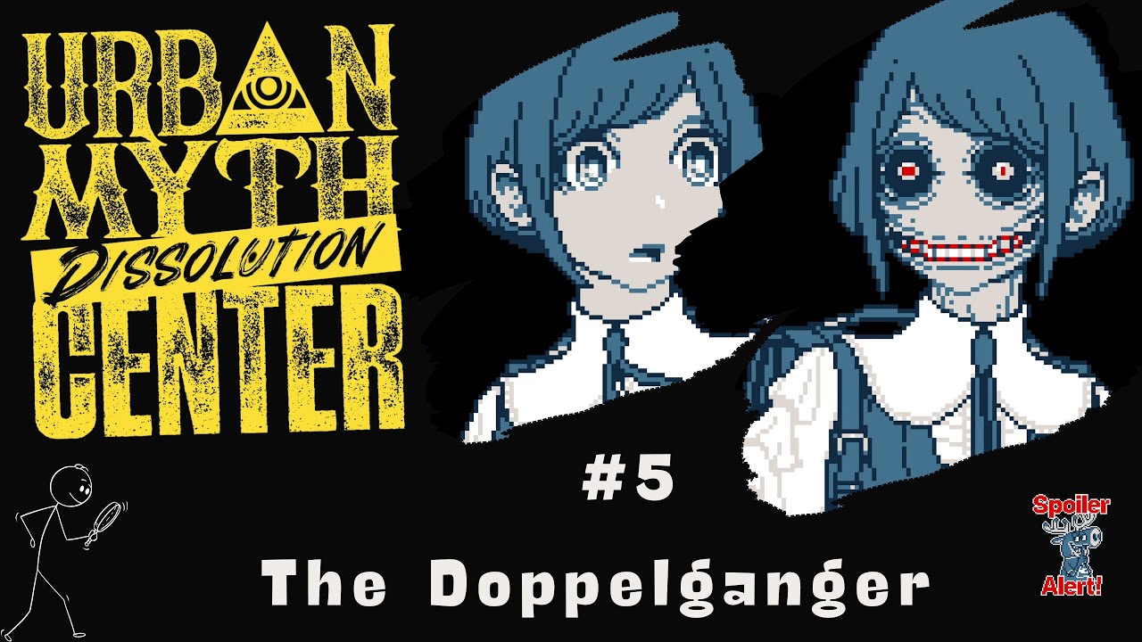 URBAN MYTH DISSOLUTION CENTER - Investigation File #5: The Doppelganger (No Commentary)
