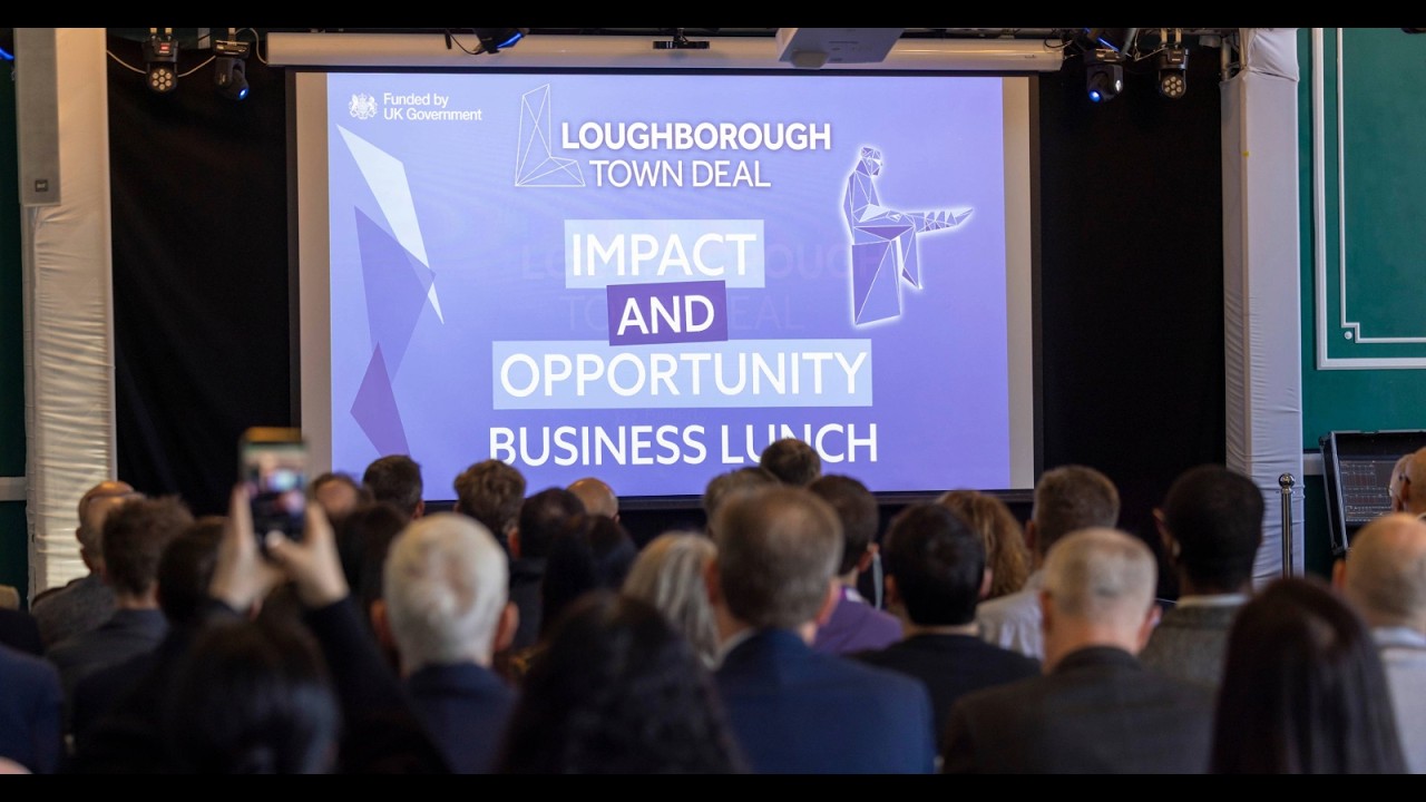 Loughborough Town Deal - delivering £50 million of investment to the town