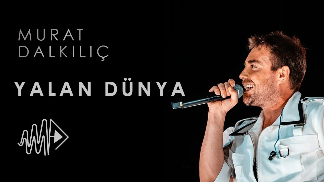 Murat Dalkılıç - Yalan Dünya I Live @Kapadokya