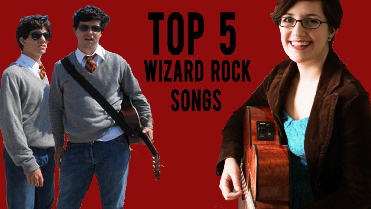 Top 5 Wizard Rock Songs
