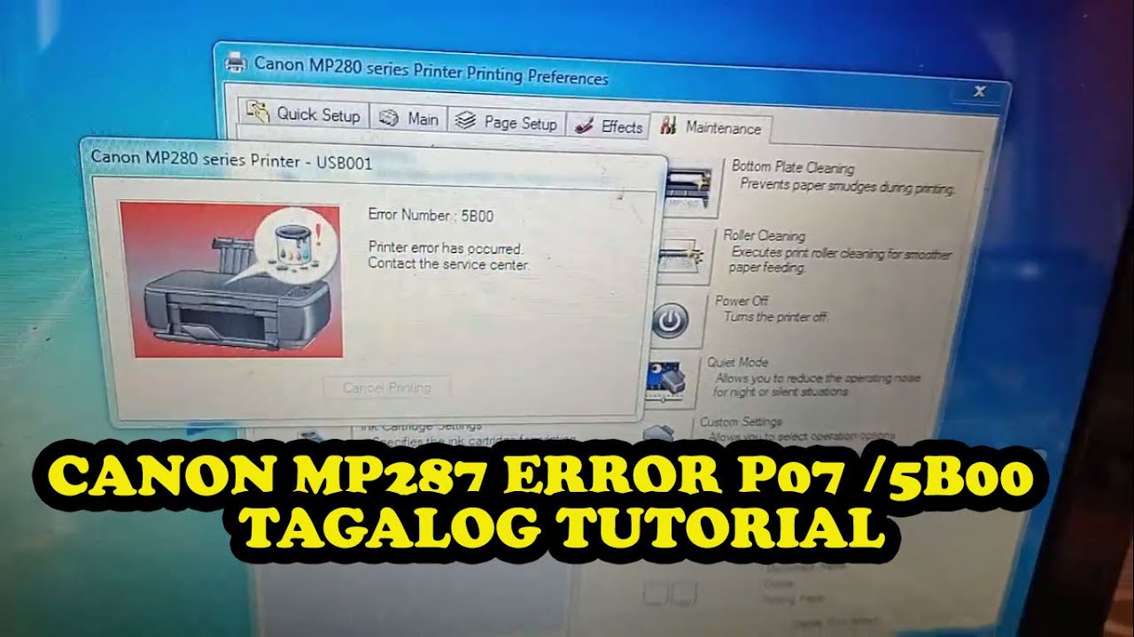Error P07 CANON MP287 l How to Fix 5B00