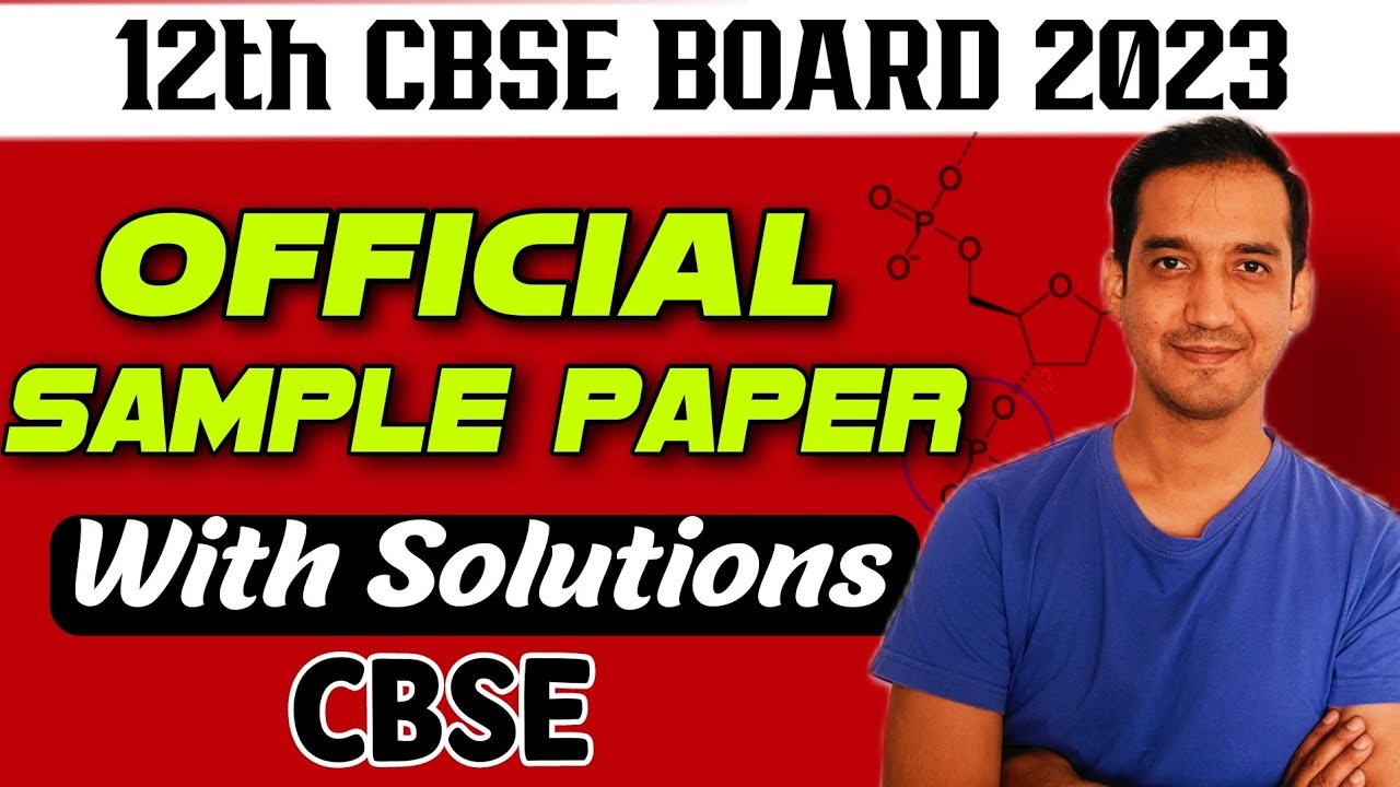 Official Sample Paper |With solution | Class 12 Chemistry | CBSE Board | 2023