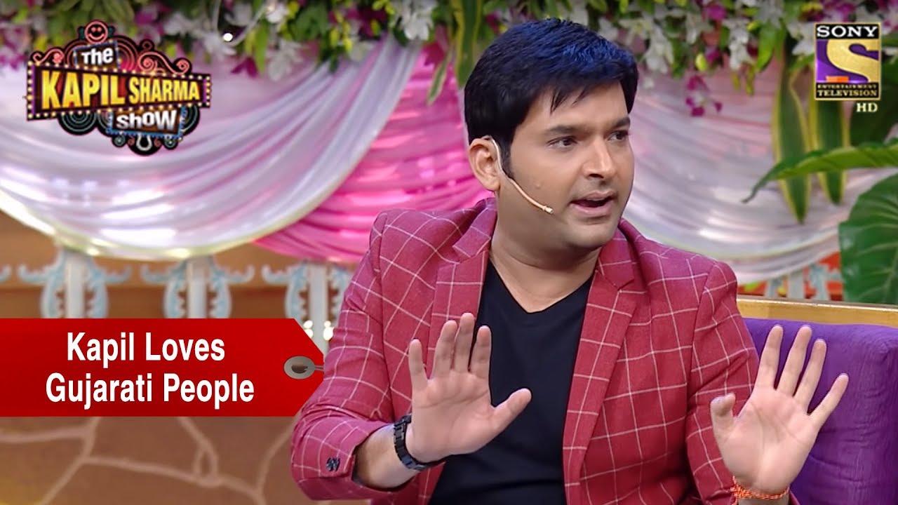 Kapil Loves Gujarati People - The Kapil Sharma Show