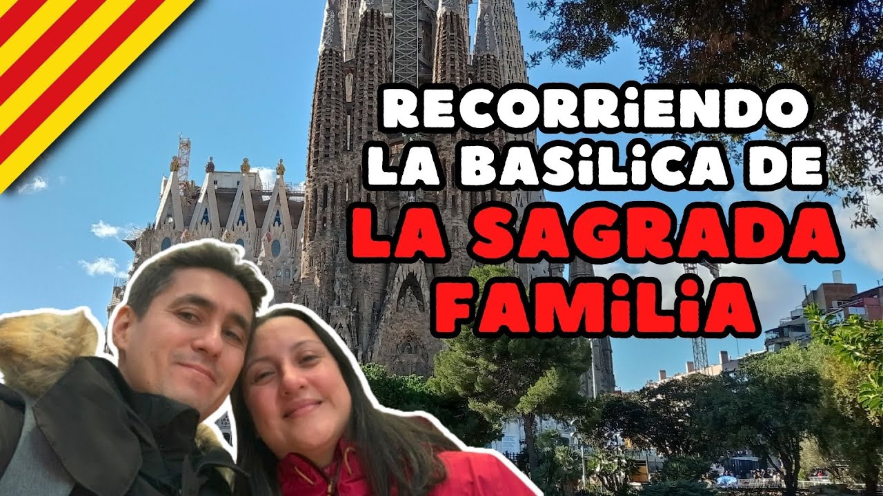 Visitamos la Basilica de la Sagrada Familia en Barcelona...¿es solo una iglesia con mucho marketing?