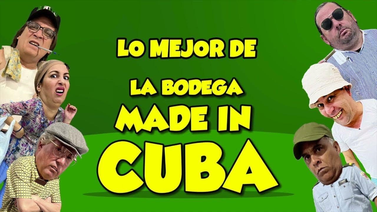Lo Mejor de La Bodega Made in Cuba