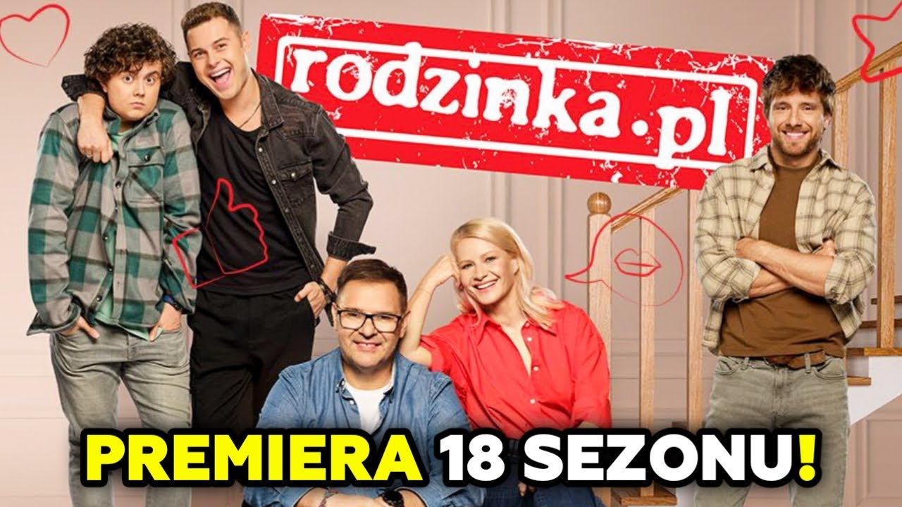 [Rodzinka.pl] PREMIERA 18 SEZONU SERIALU RODZINKA.PL (TVP2, TVP1, TVP VOD)