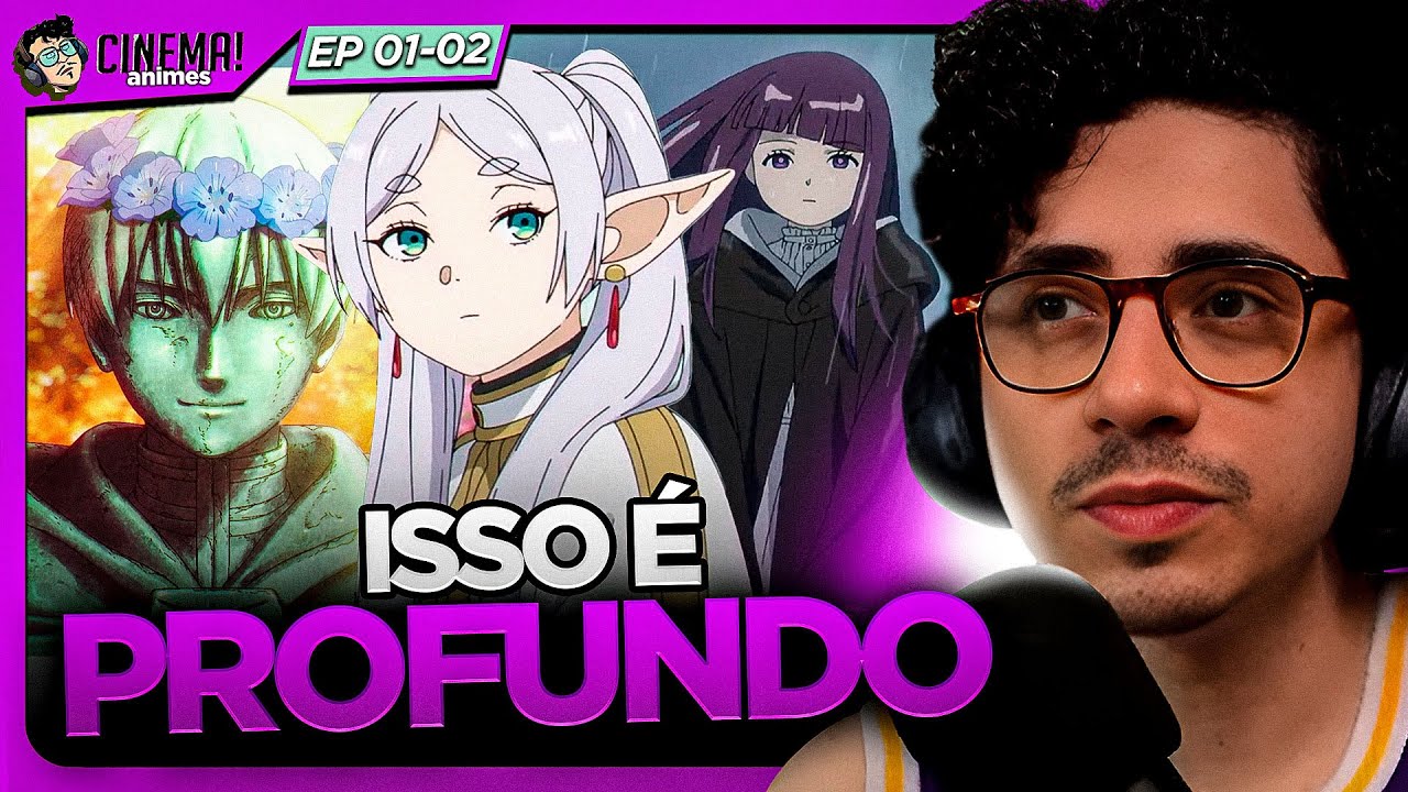 A JORNADA desse ANIME COME&Ccedil;A pelo FINAL? | FRIEREN T1 EP01-02