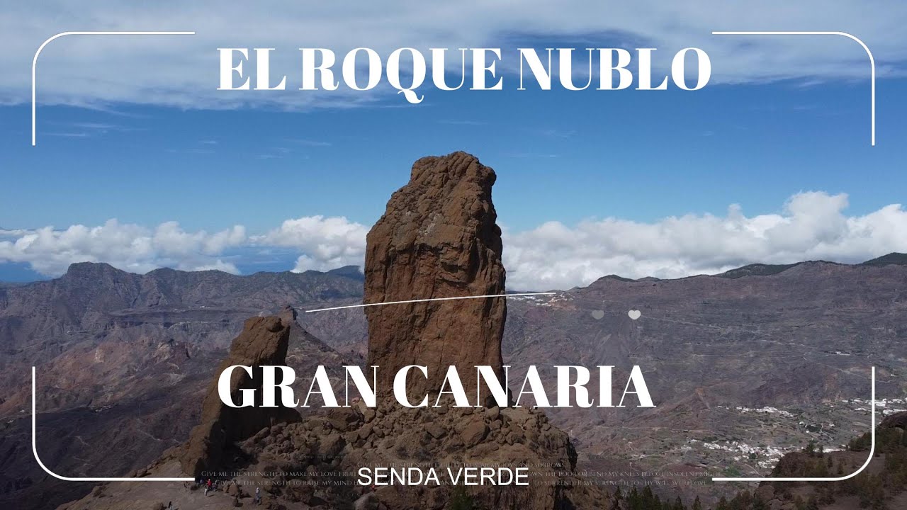ROQUE NUBLO GRAN CANARIA