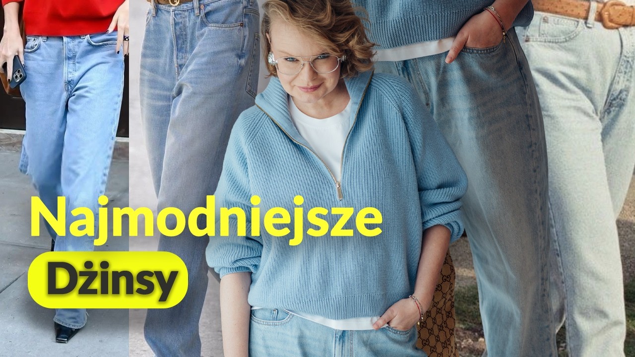 3 Fasony dżinsów, które naprawdę są modne (i jak je nosić)