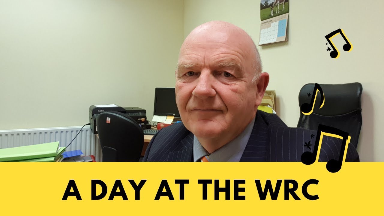 A Day at the WRC (Workplace Relations Commission)